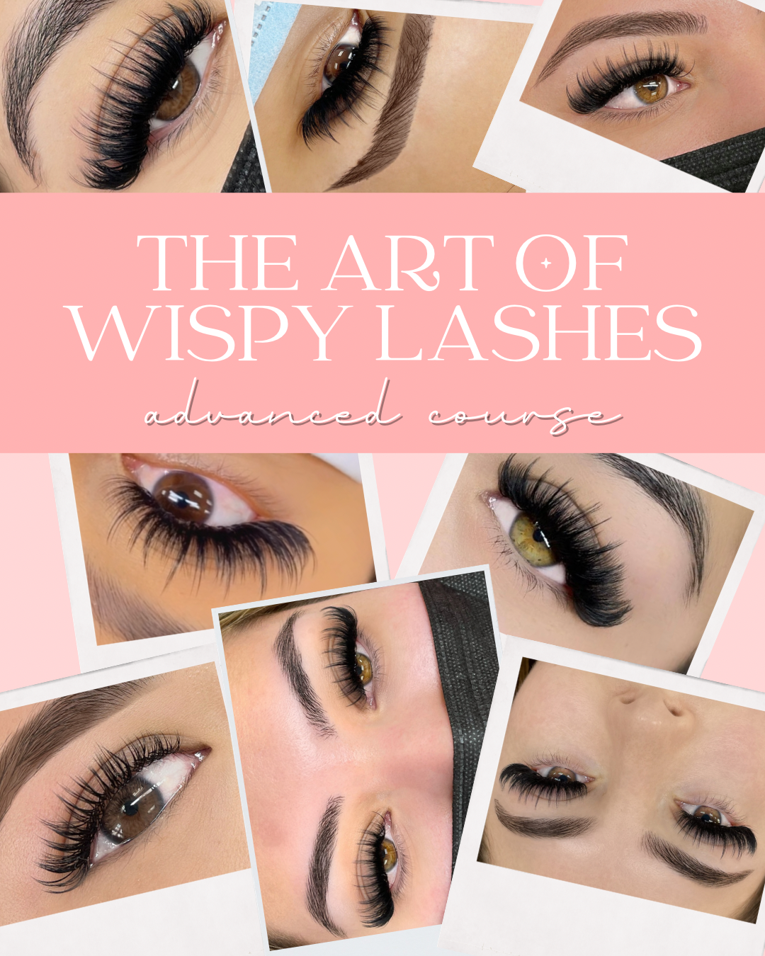 The Art of Wispy Lashes: Advanced Course